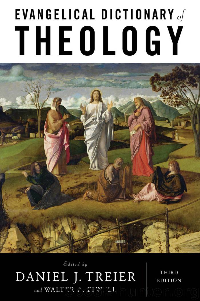 Evangelical Dictionary of Theology by Daniel J. Treier