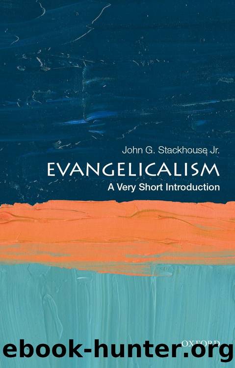 Evangelicalism by John G. Stackhouse Jr