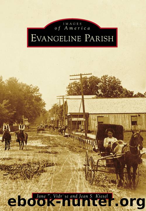 Evangeline Parish by Jane F. Vidrine