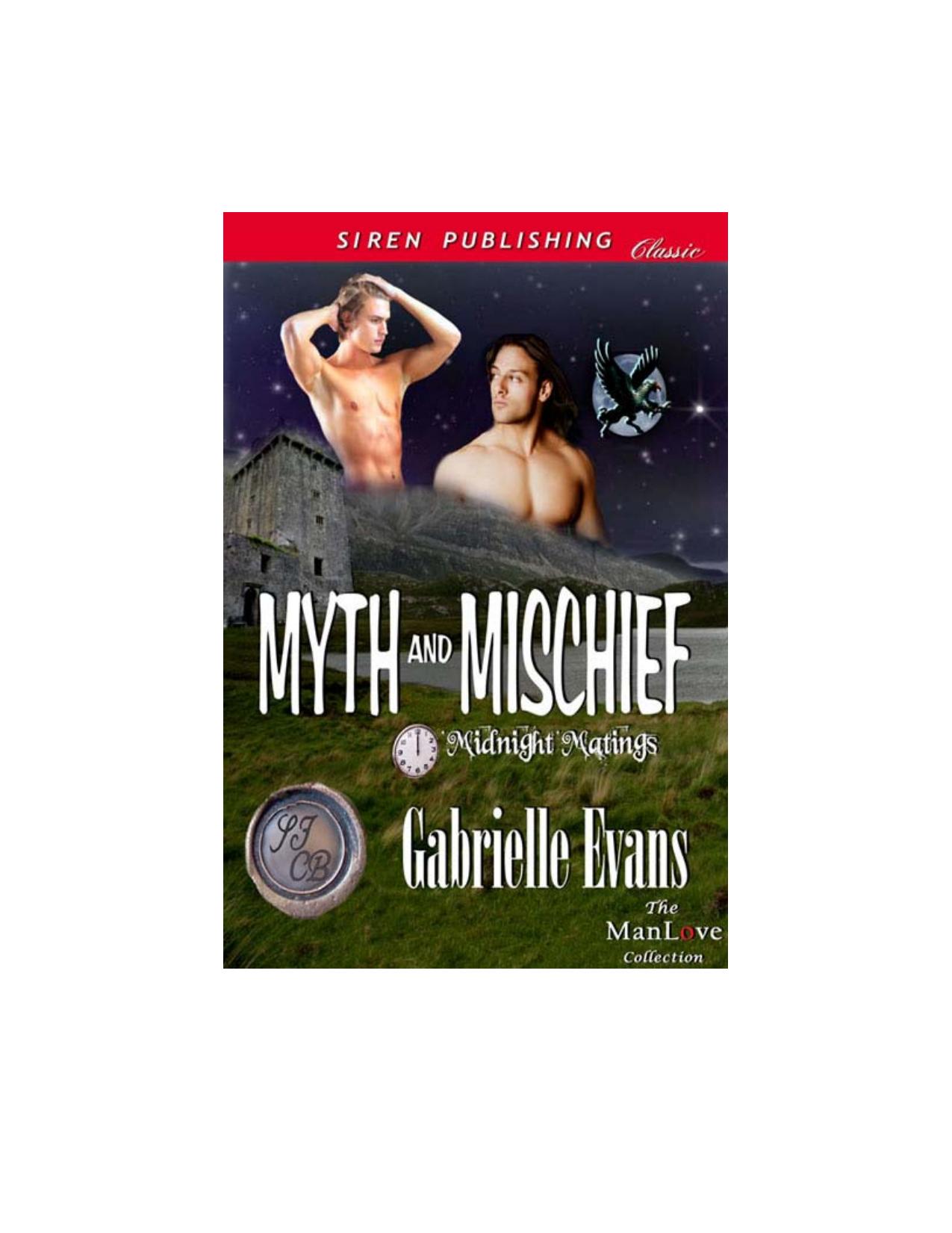 Evans, Gabrielle - Myth and Mischief [Midnight Matings] (Siren Publishing Classic ManLove) by Gabrielle Evans