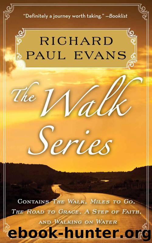 Evans, Richard Paul - The Complete Walk Series by Evans Richard Paul