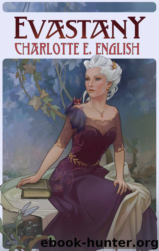 Evastany by Charlotte E. English