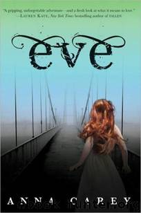 Eve 01 by Anna Carey
