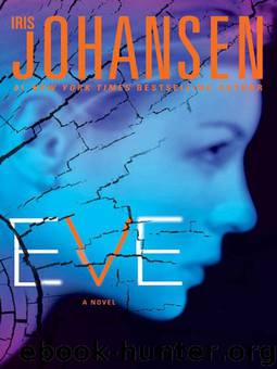Eve Duncan 11.1 - Eve by Iris Johansen
