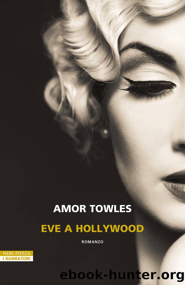 Eve a Hollywood by Amor Towles