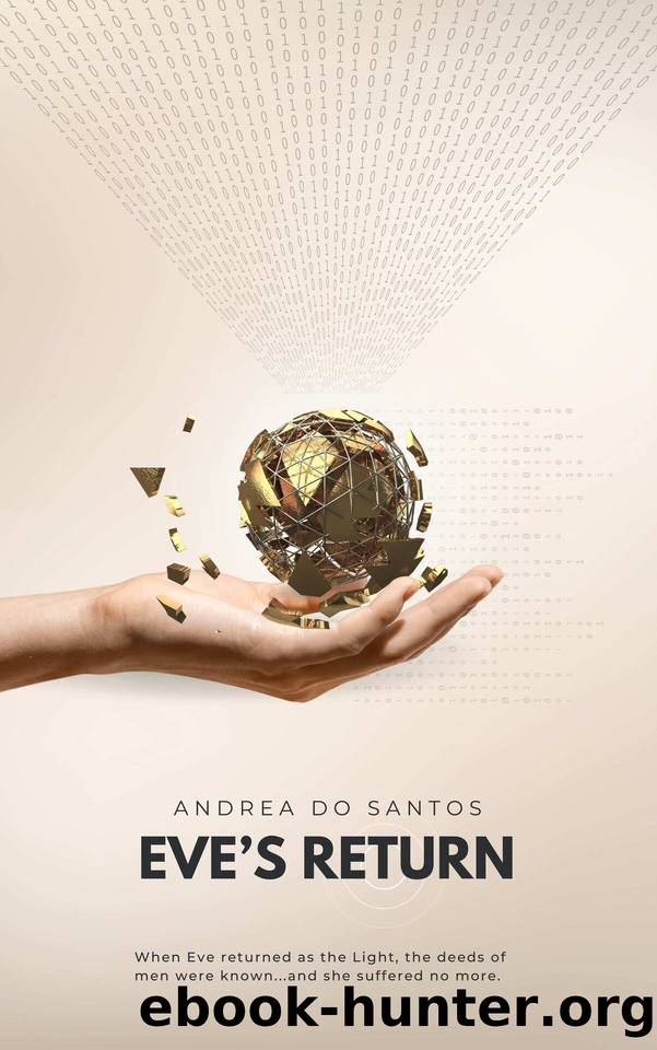 Eve's Return by Andrea Do Santos