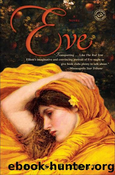 Eve: A Novel of the First Woman by Elissa Elliott