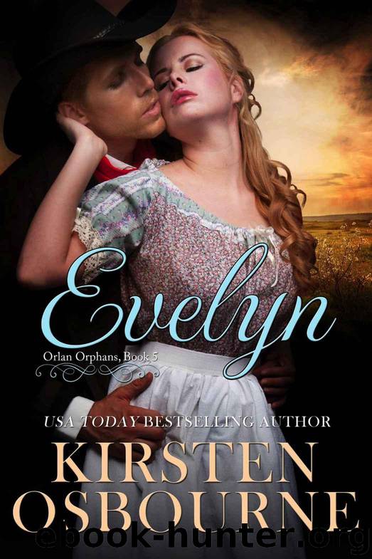 Evelyn (Orlan Orphans Book 5) by Osbourne Kirsten