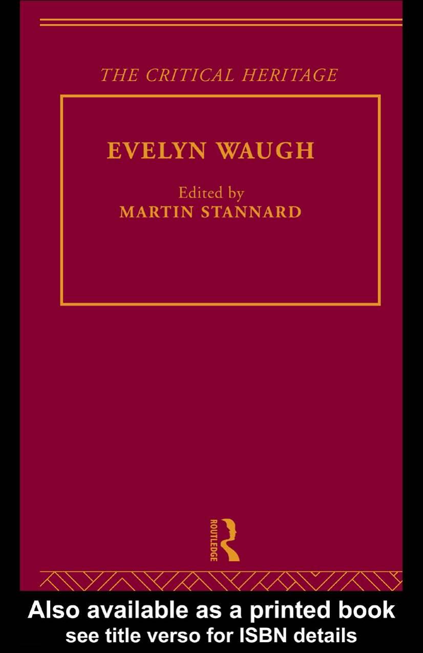 Evelyn Waugh (Collected Critical Heritage) by Martin Stannard