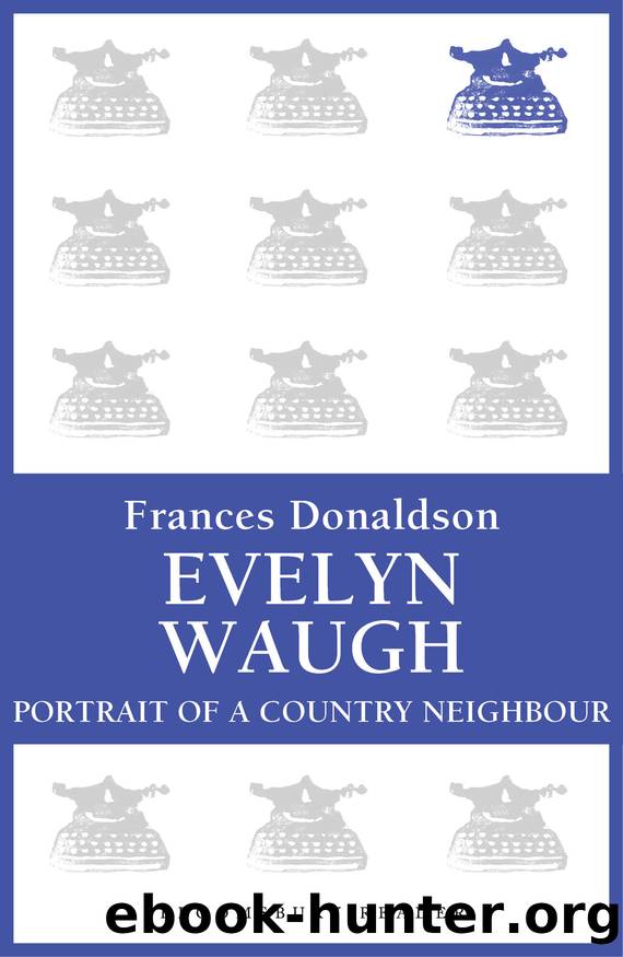 Evelyn Waugh by Frances Donaldson