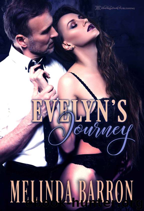 Evelyn's Journey by Melinda Barron