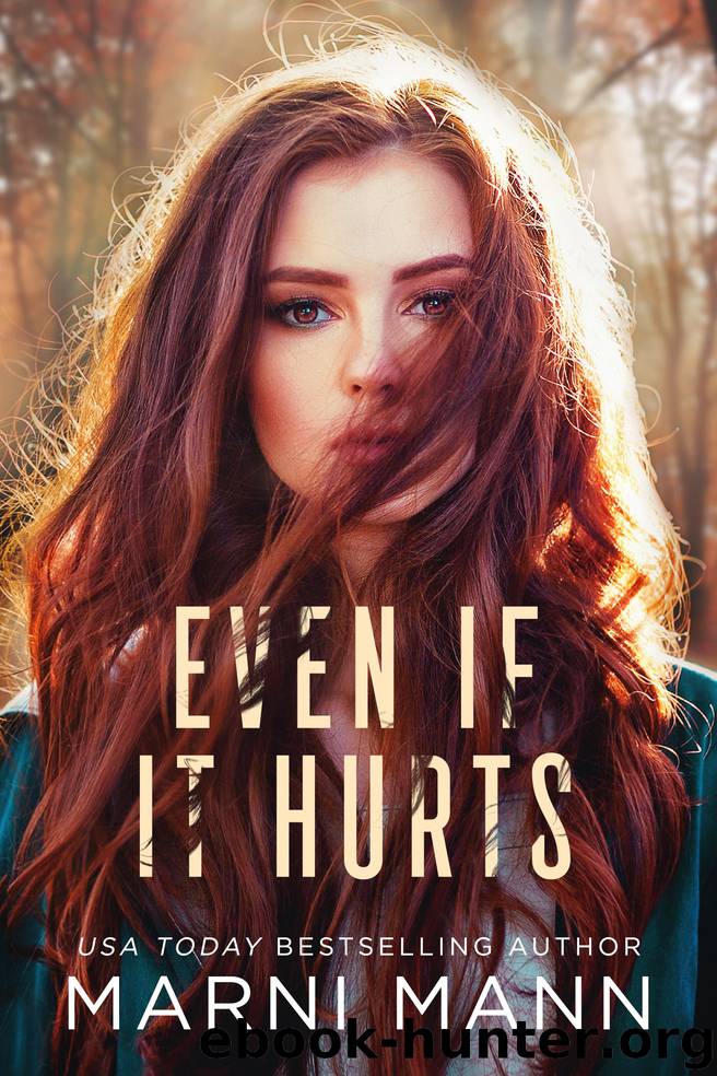 Even If It Hurts by Marni Mann