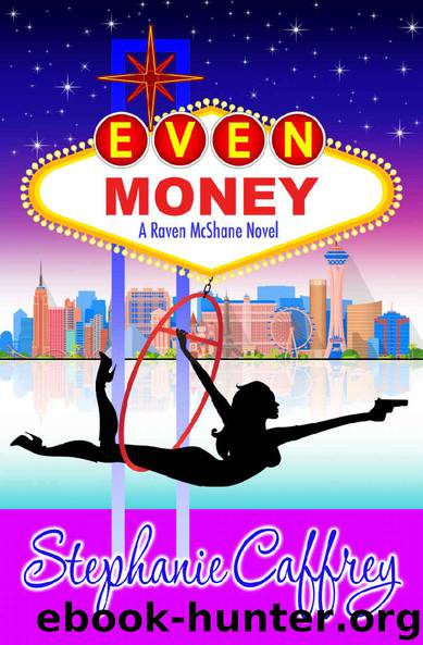 Even Money by Stephanie Caffrey