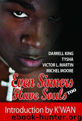 Even Sinners Have Souls TOO by Joy E. N