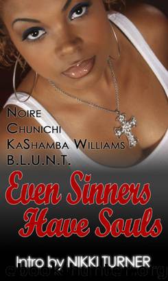 Even Sinners Have Souls by Noire