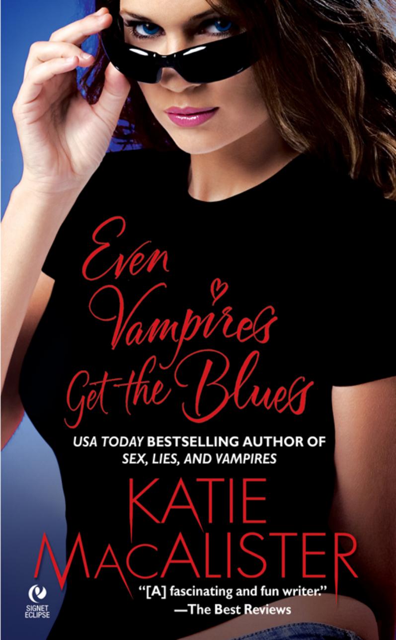Even Vampires Get the Blues by MacAlister Kate
