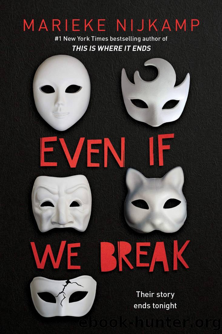 Even if We Break by Nijkamp Marieke