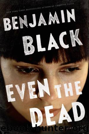 Even the Dead by Black Benjamin