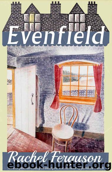Evenfield by Ferguson Rachel