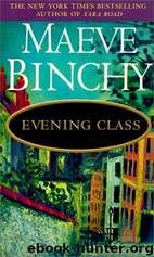 Evening Class by Maeve Binchly