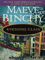 Evening Class by Maeve Binchy