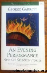 Evening Performance by George Garrett
