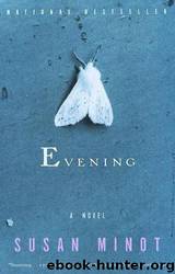 Evening by Susan Minot