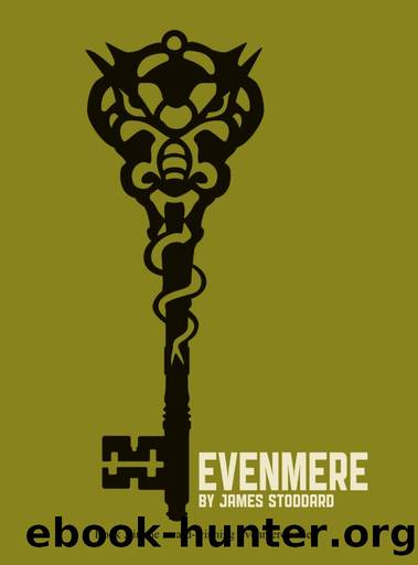 Evenmere by James Stoddard