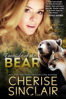 Eventide of the Bear (The Wild Hunt Legacy #3) by Cherise Sinclair