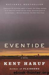 Eventide: A Novel by Kent Haruf