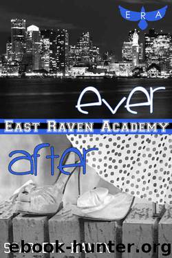 Ever After (East Raven Academy Book 1) by Scarlett Haven