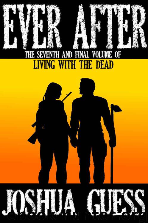 Ever After (Living With the Dead) by Guess Joshua