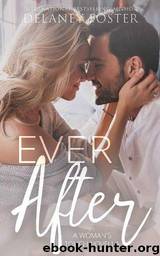 Ever After by Delaney Foster