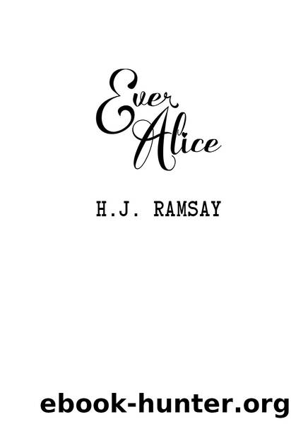 Ever Alice by Heather Cuthbertson
