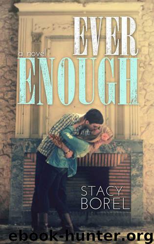 Ever Enough by Stacy Borel