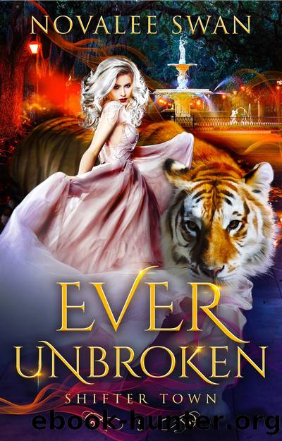 Ever Unbroken by Novalee Swan