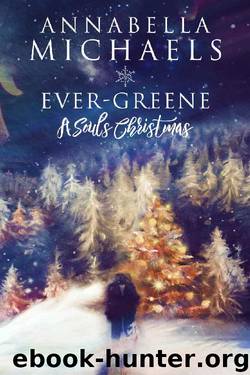 Ever-Greene: A Souls Christmas Novella (Souls of Chicago Book 7) by Annabella Michaels