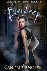 Everdeep by Knoebel Candace