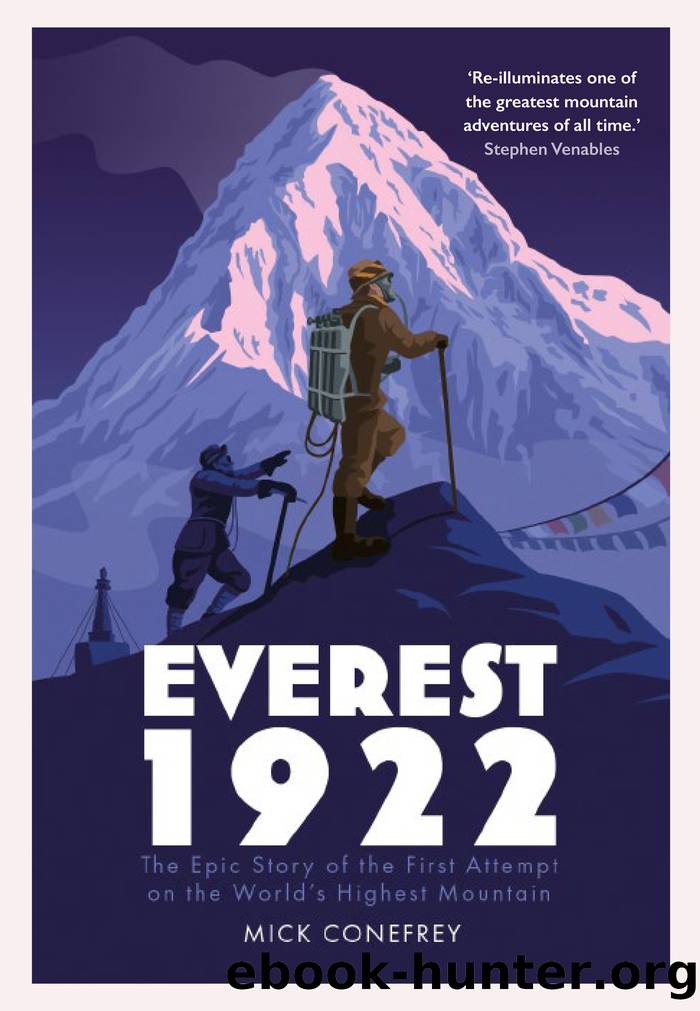 Everest 1922 by Mick Conefrey