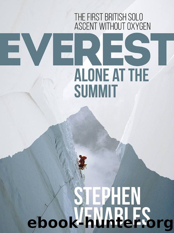 Everest: Alone at the Summit by Stephen Venables
