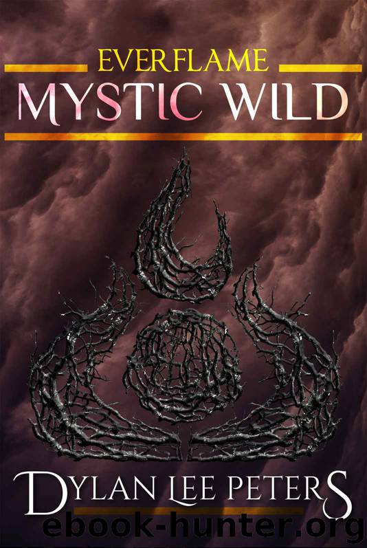 Everflame- Mystic Wild by Dylan Peters