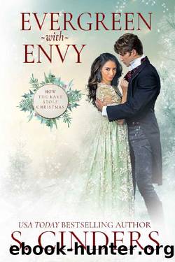 Evergreen With Envy: How the Rake Stole Christmas by S. Cinders