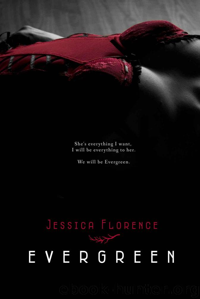 Evergreen by Florence Jessica