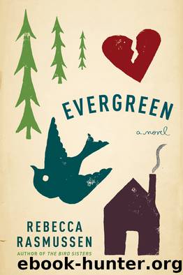 Evergreen by Rebecca Rasmussen