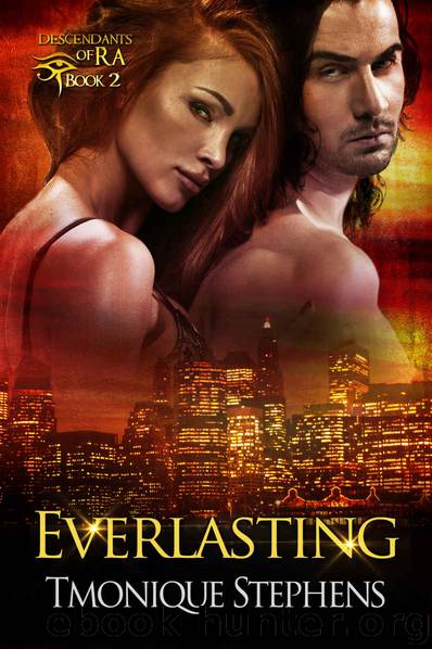Everlasting (Descendants of Ra: Book 2) by Tmonique Stephens