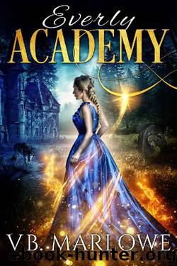 Everly Academy by V B Marlowe