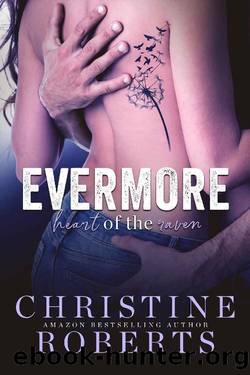 Evermore - Heart of the Raven (The Heathen Brotherhood Evermore) by Christine Roberts
