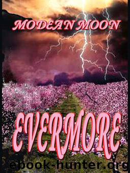 Evermore by Modean Moon