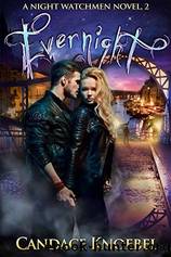 Evernight by Knoebel Candace