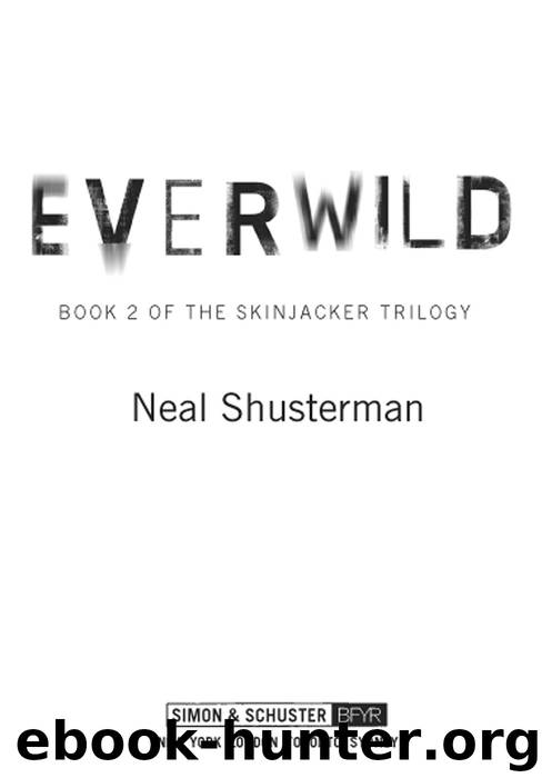 Everwild by Neal Shusterman